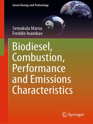 cover image of Biodiesel, Combustion, Performance and Emissions Characteristics